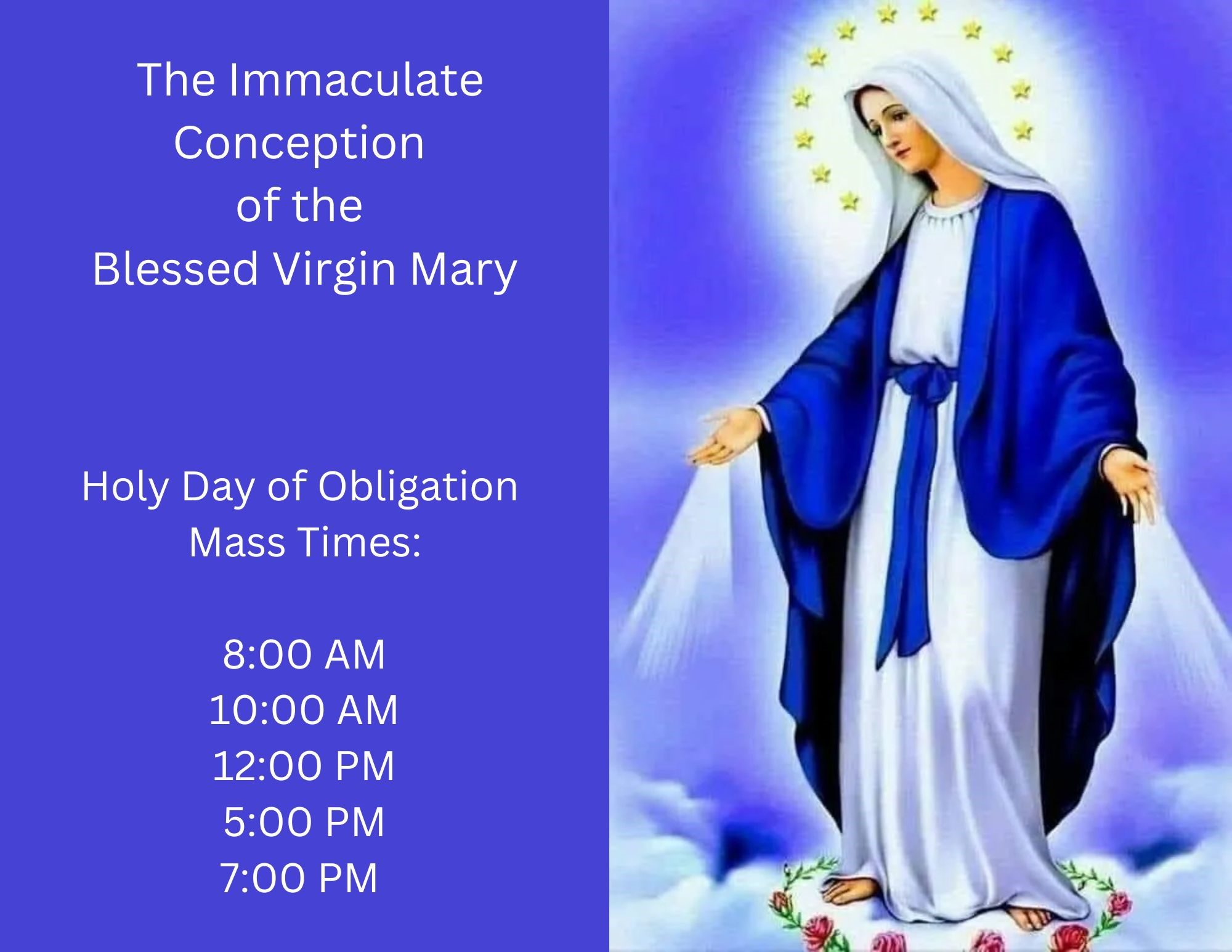 Mass Times for the Immaculate Conception of the Blessed Virgin Mary